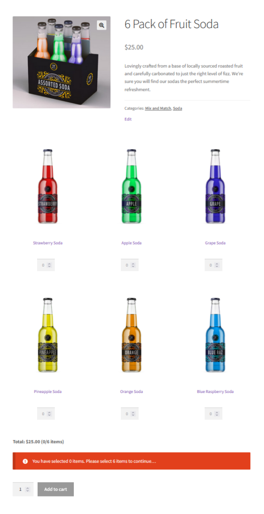6 Pack Fruit soda product. It has a primary thumbnail image that is a group of bottles in a beer carton. Then it shows a grid of 6 different bottles of soda with a quantity input beneath each.